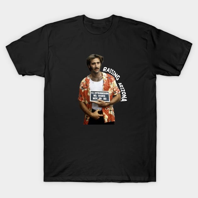 RAISING ARIZONA T-Shirt by Cult Classics